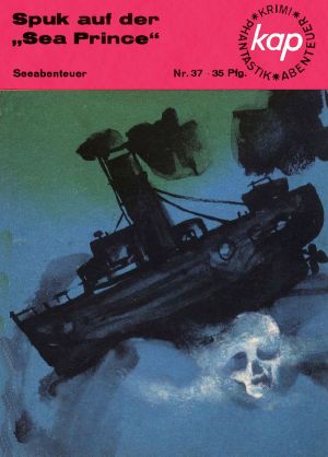 [Kap 37] • Spuk auf der Sea Prince